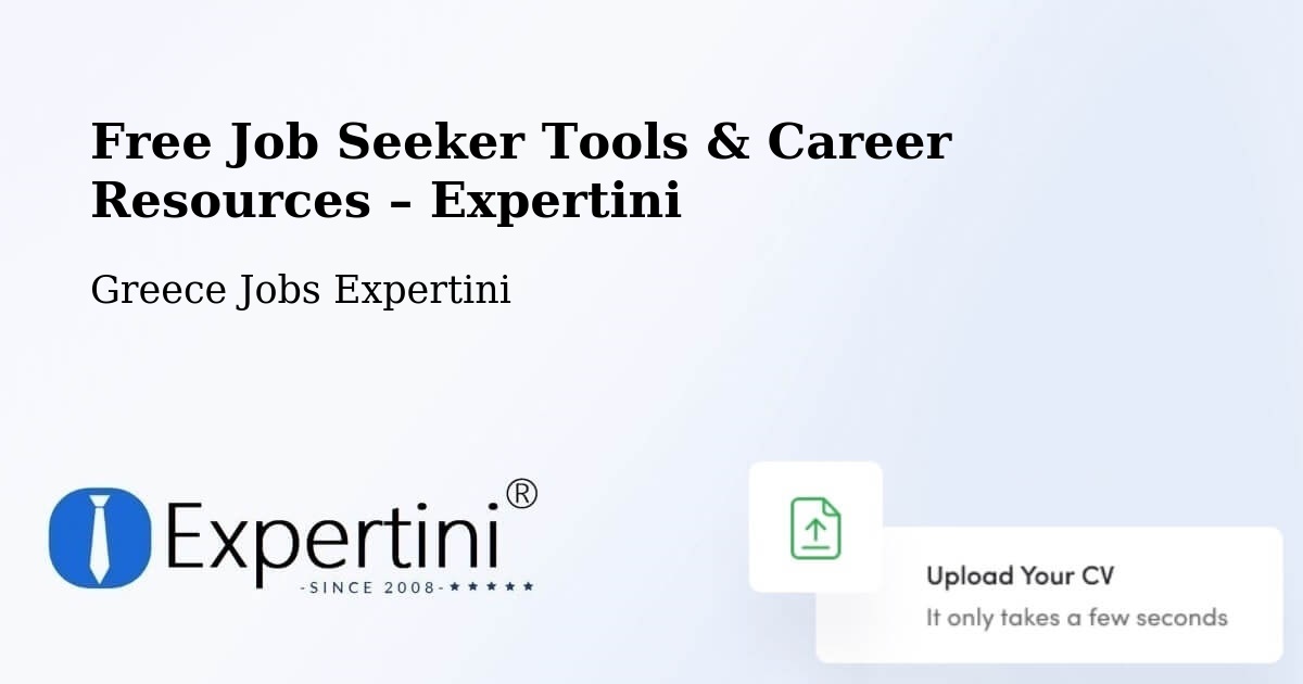Free Job Seeker Tools & Career Resources – Piraeus - Piraeus, Greece Jobs Expertini