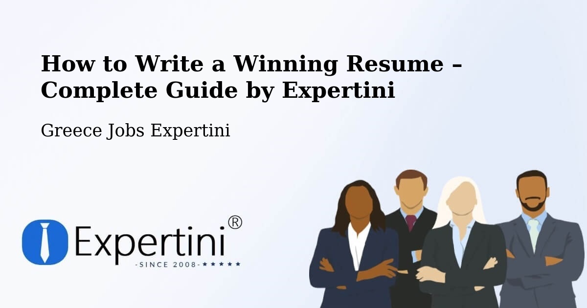 Resume Writing Guide for Job Seekers – Piraeus - Piraeus, Greece Jobs Expertini